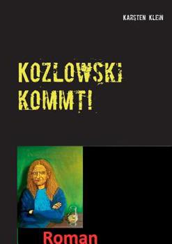 Paperback Kozlowski kommt! [German] Book