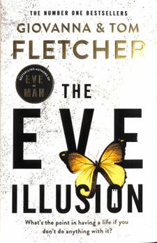 The Eve Illusion - Book #2 of the Eve of Man