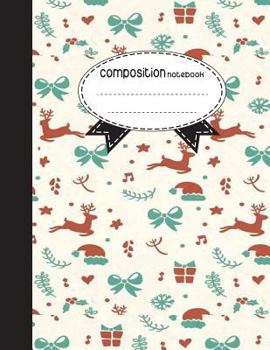 Paperback Composition Notebook, 8.5 x 11, 110 pages: Christmas: (School Notebooks) Book