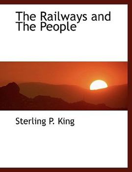 The Railways and the People
