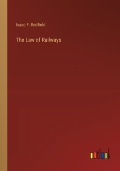 Paperback The Law of Railways Book