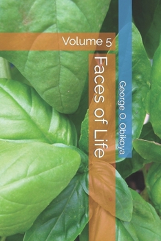 Paperback Faces of Life: Volume 5 Book