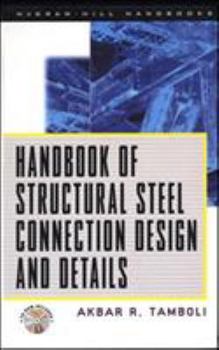 Hardcover Handbook of Structural Steel Connection Design and Details Book
