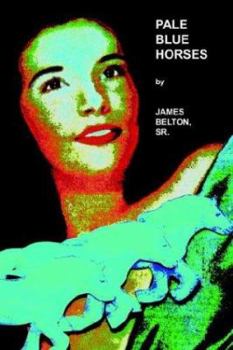 Paperback Pale Blue Horses Book