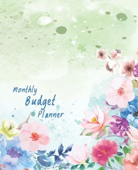 Monthly Budget Planner: Expense Tracker Notebook Monthly Budgeting Journal,  7.5" x 9.25", 150 Pages