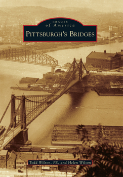 Paperback Pittsburgh's Bridges Book