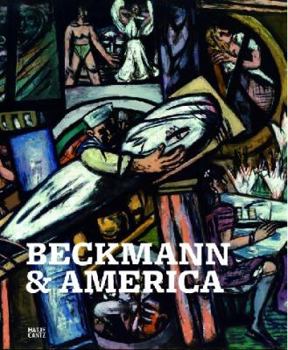 Hardcover Beckmann & America Book
