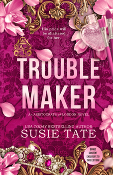 Trouble Maker (Aristocrats of London)