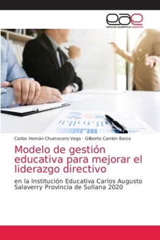 Paperback Modelo de gestión educativa para mejorar el liderazgo directivo [Spanish] Book