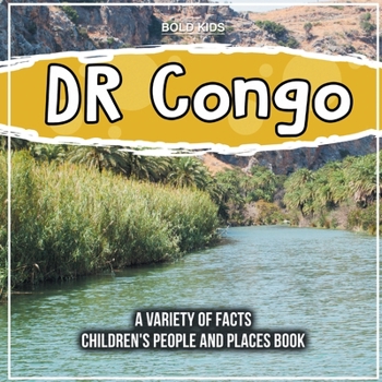 Paperback DR Congo A Variety Of Facts 4th Grade Children's Book