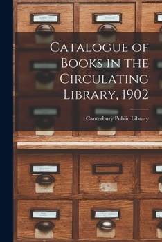Paperback Catalogue of Books in the Circulating Library, 1902 Book