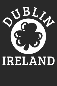 Paperback Gift Notebook: Dublin Dot Grid 6x9 120 Pages Book