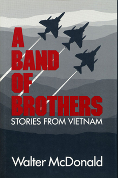 Paperback A Band of Brothers: Stories from Vietnam Book