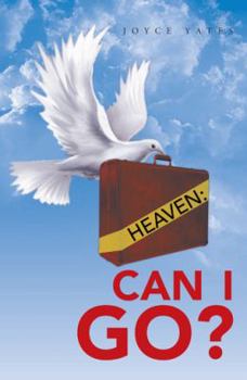 Paperback Heaven: Can I Go? Book