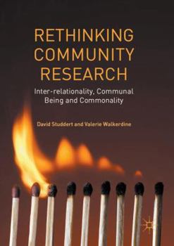 Paperback Rethinking Community Research: Inter-Relationality, Communal Being and Commonality Book