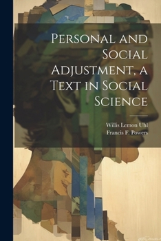 Paperback Personal and Social Adjustment, a Text in Social Science Book