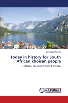 Paperback Today in history for South African khoisan people Book