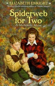 Paperback Spiderweb for Two: A Melendy Maze Book