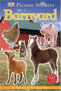 Paperback In the Barnyard (DK Picture Stickers) Book