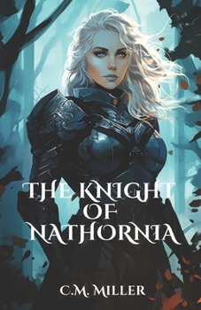 Paperback The Knight of Nathornia Book