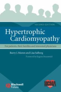 Paperback Hypertrophic Cardiomyopathy: For Patients, Their Families and Interested Physicians Book