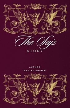 Paperback The Sajz Story: How I Choose Freedom Over Comfort Book