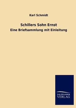 Paperback Schillers Sohn Ernst [German] Book