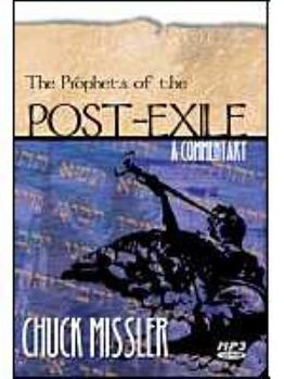 The Prophets of the Post Exile: Haggai, Zechariah, & Malachi