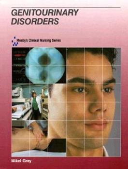 Hardcover Mosby's Clinical Nursing Series: Genitourinary Disorders Book