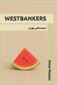 Paperback Westbankers: مستغربون Book