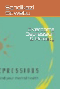 Paperback Overcome Depression & Anxiety Book