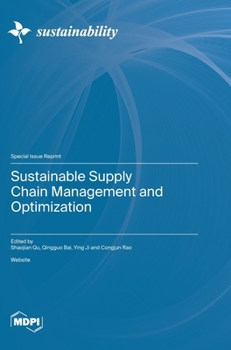 Hardcover Sustainable Supply Chain Management and Optimization Book