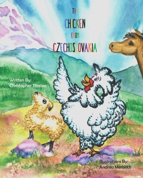 Paperback The Chicken From Czechoslovakia Book
