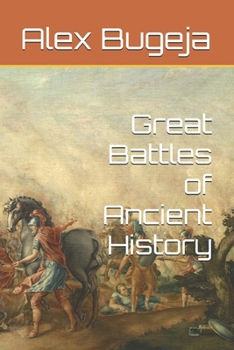 Paperback Great Battles of Ancient History Book