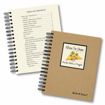 Spiral-bound When I'm Gone, Final Wishes, Info, & Thoughts (Natural Brown) Book