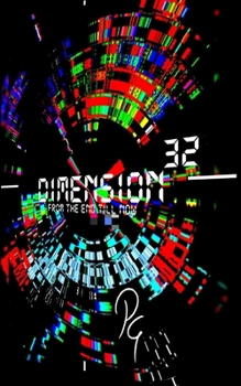 Paperback DIMENSION 32 From The End Till Now Book