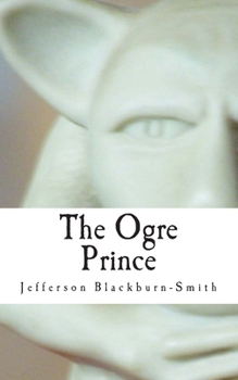Paperback The Ogre Prince Book