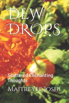 Paperback Dew Drops: Scattered Enchanting Thoughts Book