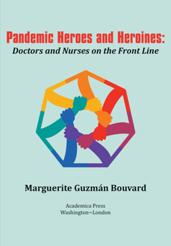 Paperback Pandemic Heroes and Heroines: Doctors and Nurses on the Front Line Book