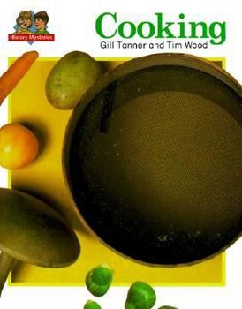 Hardcover Cooking: Kitchens and Cooking Are Spotlighted Here, as the Reader Goes from Wood-Burning Rang... Book