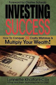 Paperback Investing Success: How to Conquer 30 Costly Mistakes & Multiply Your Wealth Book