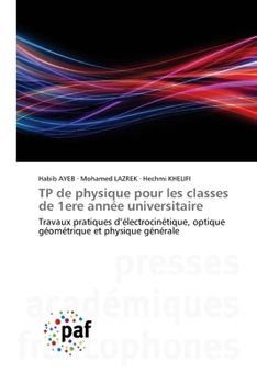 Paperback TP de physique pour les classes de 1ere année universitaire [French] Book