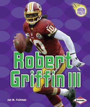 Robert Griffin III - Book  of the Amazing Athletes