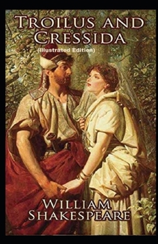Paperback Troilus and Cressida By (Illustrated Edition) Book