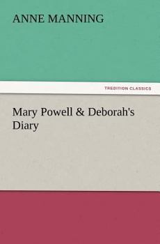 Mary Powell & Deborah's diary