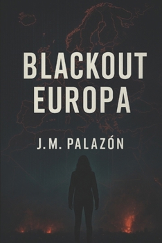 Blackout Europa (Spanish Edition)