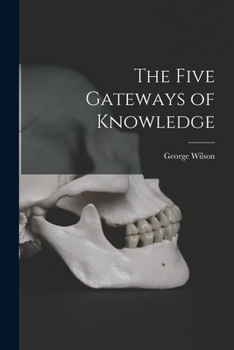 Paperback The Five Gateways of Knowledge Book