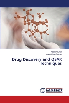 Drug Discovery and QSAR Techniques