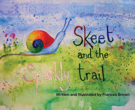 Hardcover Skeet and the Sparkly Trail Book