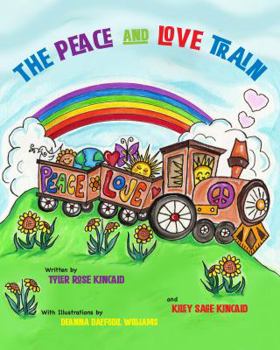Hardcover The Peace and Love Train Book
